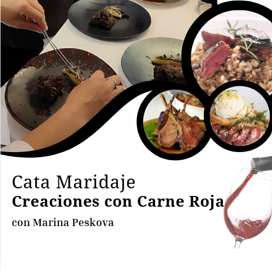 Cata Maridaje Creaciones Gourmet con Carne Roja